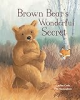 Brown_Bear_s_Wonderful_Secret