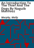 An_introduction_to_The_thief_and_the_dogs_by_Naguib_Mahfouz
