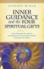 Inner_guidance_and_the_four_spiritual_gifts