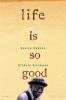 Life_is_so_good