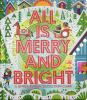 All_is_merry_and_bright