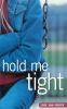 Hold_me_tight