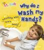 Why_do_I_wash_my_hands_