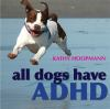 All_dogs_have_ADHD