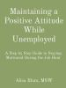 Maintaining_a_Positive_Attitude_While_Unemployed