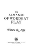 An_Almanac_of_Words_at_Play