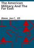 The_American_Military_and_the_Far_East