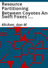 Resource_partitioning_between_coyotes_and_swift_foxes___space__time__and_diet