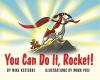 You_Can_Do_It__Rocket_