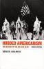 Hooded_Americanism__the_first_century_of_the_Ku_Klux_Klan__1865-1965
