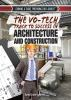 The_vo-tech_track_to_success_in_architecture_and_construction