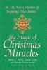 The_Magic_of_Christmas_Miracles