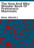 The_how_and_why_wonder_book_of_prehistoric_mammals