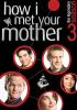 How_I_met_your_mother___The_complete_season_three