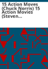 15_Action_Moves__Chuck_Norris__15_Action_Movies__Steven_Seagal
