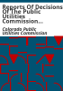 Reports_of_decisions_of_the_Public_Utilities_Commission_of_the_State_of_Colorado