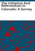 The_initiative_and_referendum_in_Colorado