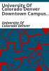 University_of_Colorado_Denver_Downtown_Campus_Foundations_of_Excellence_final_report