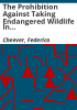 The_prohibition_against_taking_endangered_wildlife_in_section_9_of_the_Endangered_Species_Act_of_1973
