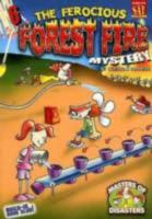 The_ferocious_forest_fire_mystery