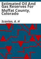 Estimated_oil_and_gas_reserves_for_Moffat_County__Colorado