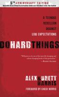 Do_Hard_Things__A_Teenage_Rebellion_Against_Low_Expectations