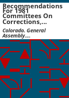 Recommendations_for_1981_Committees_on_Corrections__Business_Affairs_and_Labor