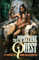 The_pipestone_quest__a_novel