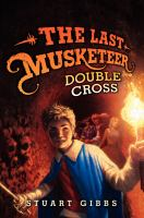 The_last_Musketeer__Double_cross