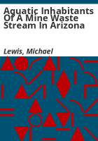 Aquatic_inhabitants_of_a_mine_waste_stream_in_Arizona