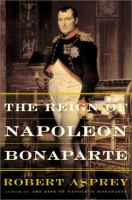 The_reign_of_Napoleon_Bonaparte