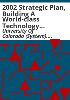 2002_strategic_plan__building_a_world-class_technology_transfer_operation__University_of_Colorado