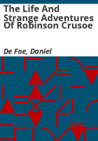 The_life_and_strange_adventures_of_Robinson_Crusoe