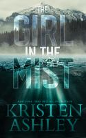 The_Girl_in_the_Mist__A_Misted_Pines_Novel