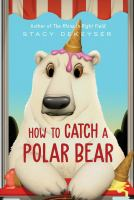 How_to_catch_a_polar_bear