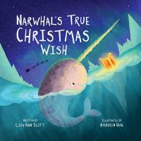 Narwhal_s_true_Christmas_wish