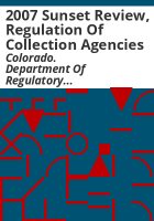 2007_Sunset_review__Regulation_of_collection_agencies