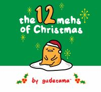 The_12_mehs_of_Christmas_by_Gudetama
