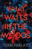 What_waits_in_the_woods
