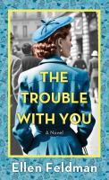 The_trouble_with_you