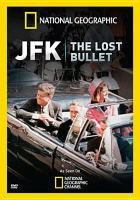 JFK___the_lost_bullet