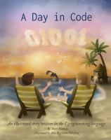 A_Day_in_Code__An_illustrated_story_written_in_the_C_programming_language