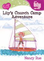 Lily_s_church_camp_adventure