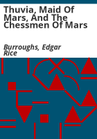 Thuvia__maid_of_Mars__and_The_chessmen_of_Mars