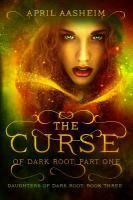 The_Curse_of_Dark_Root__part_1_____3_