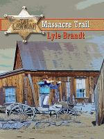 Lawman___massacre_trail