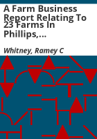A_farm_business_report_relating_to_23_farms_in_Phillips__Sedgwick__Washington__and_Yuma_counties_for_the_year_1937