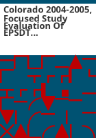 Colorado_2004-2005__focused_study_evaluation_of_EPSDT_services