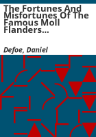 The_fortunes_and_misfortunes_of_the_famous_Moll_Flanders__Lamar_Public_Library_