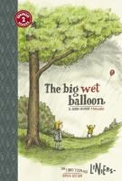 The_Big_Wet_Balloon___El_Globo_Grande_Y_Mojado
